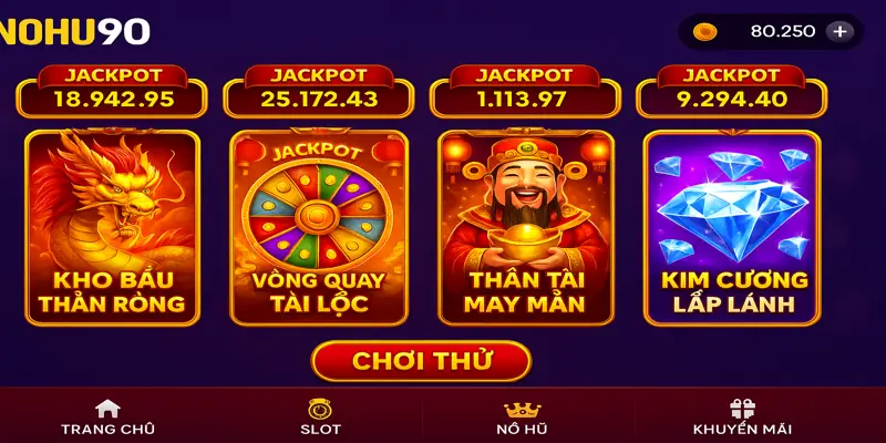 Nohu90 mang đến kho slot đa dạng với cơ hội trúng jackpot cực cao